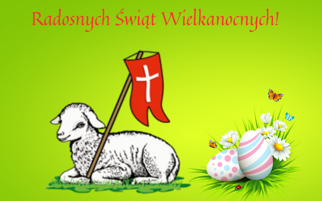 Radosnych Świąt Wielkanocy